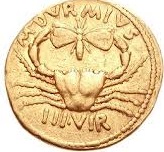 Gold coin Emperor Augustus (63 BC to 14 AD) minted to display the symbol for his motto: "Make haste slowly."